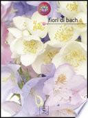 Fiori di Bach - Star bene