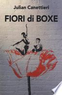Fiori di boxe