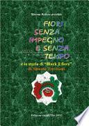 Fiori senza impegno e senza tempo di Simona Trevisani
