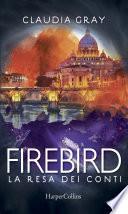 Firebird - La resa dei conti