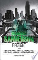 Firefight