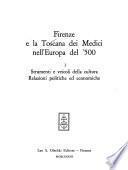 Firenze e la Toscana dei Medici nell'Europa del '500