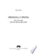 Firenzuola e Perchia