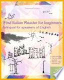 First Italian Reader for Beginners Bilingual for Speakers of English