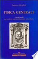 Fisica generale. Esercizi svolti