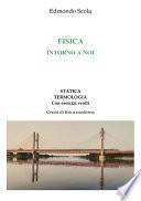 Fisica intorno a noi