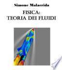 Fisica: teoria dei fluidi