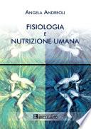 Fisiologia e Nutrizione Umana