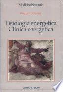 Fisiologia energetica – Clinica energetica