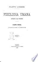 Fisiologia umana applicata alla medicina Filippo Lussana
