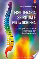 Fisioterapia spirituale per la schiena