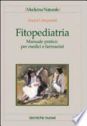 Fitopediatria. Manuale pratico per medici e farmacisti