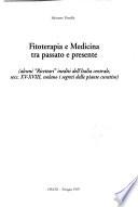 Fitoterapia e medicina tra passato e presente