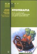 Fitoterapia. Erbe medicinali tra evidenze d'efficacia ed effetti indesiderati