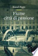Fiume città di passione