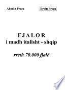 Fjalor i madh italisht-shqip