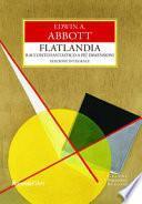Flatlandia. Racconto fantastico a più dimensioni. Ediz. integrale