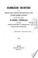 Florilegio visconteo o sia estratto della principale erudizione delle opere d'Ennio Quirino Visconti che puo anche servire d'indice generale delle medesime