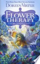 Flower therapy. I fiori degli angeli