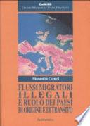 Flussi migratori illegali e ruolo dei paesi di origine e di transito