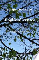 Foglie al vento. Sogni d'amore