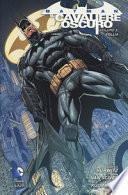 Follia. Batman. Il cavaliere oscuro