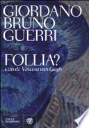 Follia?