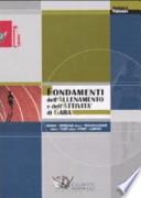 Fondamenti dell'allenamento e dell'attività di gara. Teoria generale della preparazione degli atleti negli sport olimpici