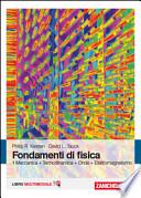 Fondamenti di fisica. Meccanica, termodinamica, onde, elettromagnetismo