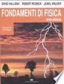 Fondamenti di fisica. Meccanica, termologia