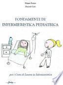 Fondamenti di Infermieristica Pediatrica