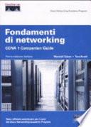 Fondamenti di networking. CCNA 1. Companion guide. Con CD-ROM