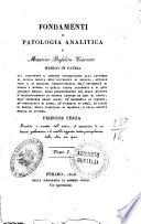 Fondamenti di patologia analitica di Maurizio Bufalini Cesenate medico in patria ... tomo 1. [-2.]
