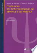 Fondamenti per l'interpretazione del MMPI-2 e del MMPI-A