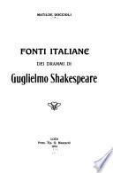 Fonti italiane dei drammi di Guglielmo Shakespeare