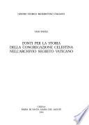 Fonti per la storia della congregazione celestina nell'Archivio segreto vaticano
