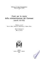 Fonti per la storia della cristianizzazione dei Germani (secoli III-VIII)
