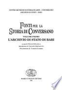 Fonti per la storia di Conversano: L'Archivio di Stato di Bari
