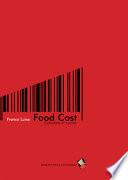 Food cost. Calcolare in cucina
