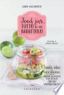 Food jar... tutto in un barattolo