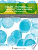 Food Safety and Foodborne Pathogen – A Global Perspective on the Diversity, Combating Multidrug Resistance and Management