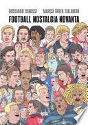 Football nostalgia novanta