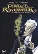 Ford Ravenstock. Specialista in suicidi