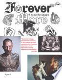 Forever more. Il nuovo tatuaggio. Ediz. illustrata