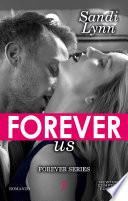 Forever Us