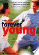 Forever young - il metodo del successo