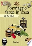 Formaggio fatto in casa