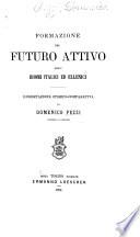 Formazione del futuro attivo negli idiomi italici ed ellenici