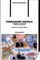 Formazione digitale. Progettare l'e-learning centrato sull'utente