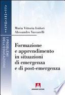 Formazione e apprendimento in situazioni di emergenza e di post-emergenza